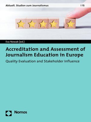 cover image of Accreditation and Assessment of Journalism Education in Europe